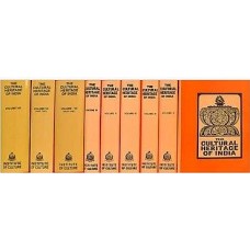 The Cultural Heritage of India [Set of 9 Volumes]
